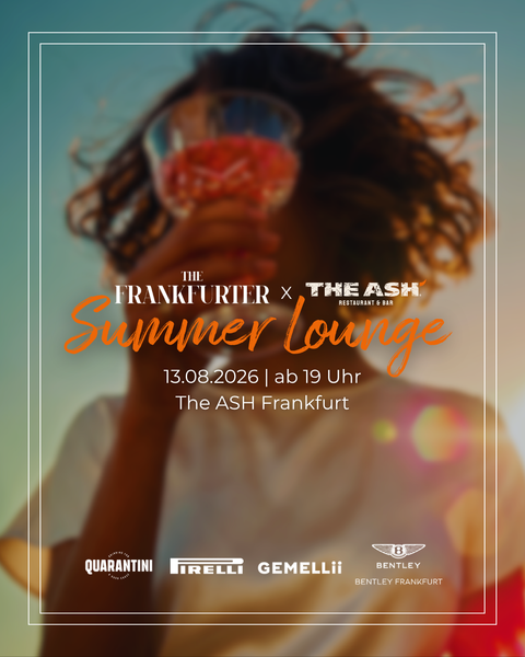 THE FRANKFURTER Summer Lounge 13. August 2026 - Ticket